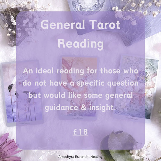 General Tarot Reading - Amethyst Essential Healing