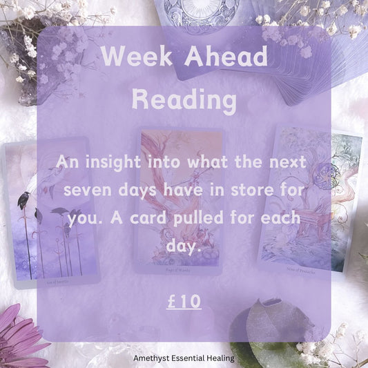 Week Ahead Tarot Reading - Amethyst Essential Healing